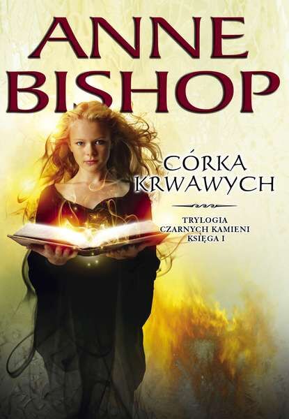 Córka krwawych czarne kamienie księga 1 wyd. 3