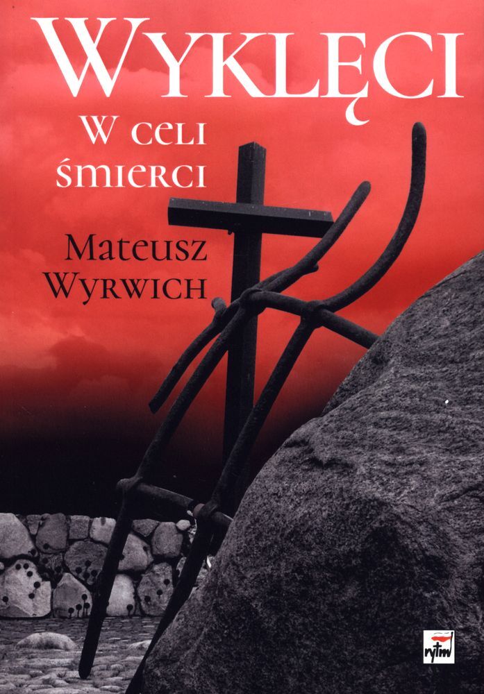 Wyklęci w celi śmierci wyd. 2