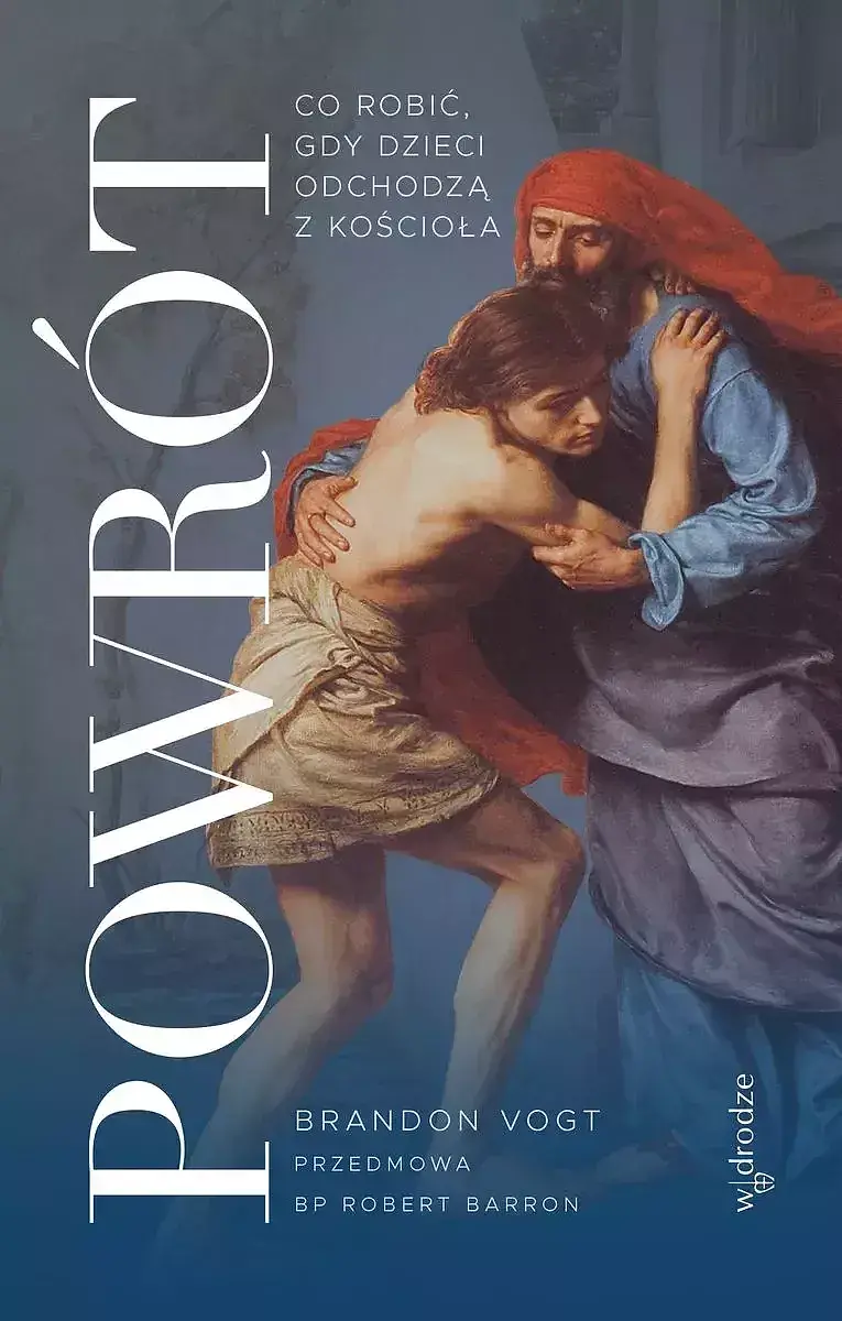 Powrót. Co robić, gdy dzieci odchodzą z kościoła