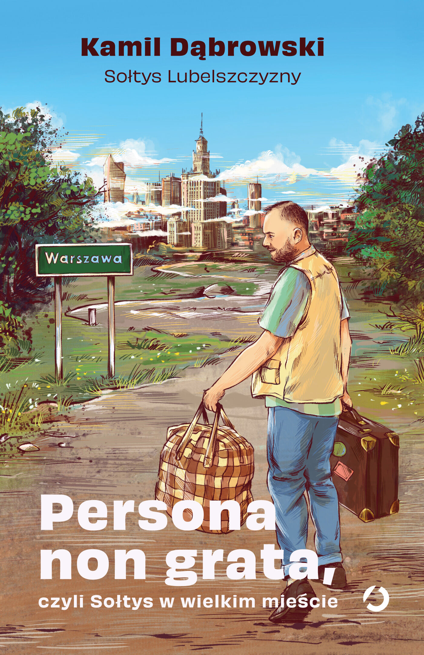Persona non grata, czyli Sołtys w wielkim mieście