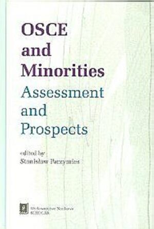 OSCE and minorities. Assessment and Prospects