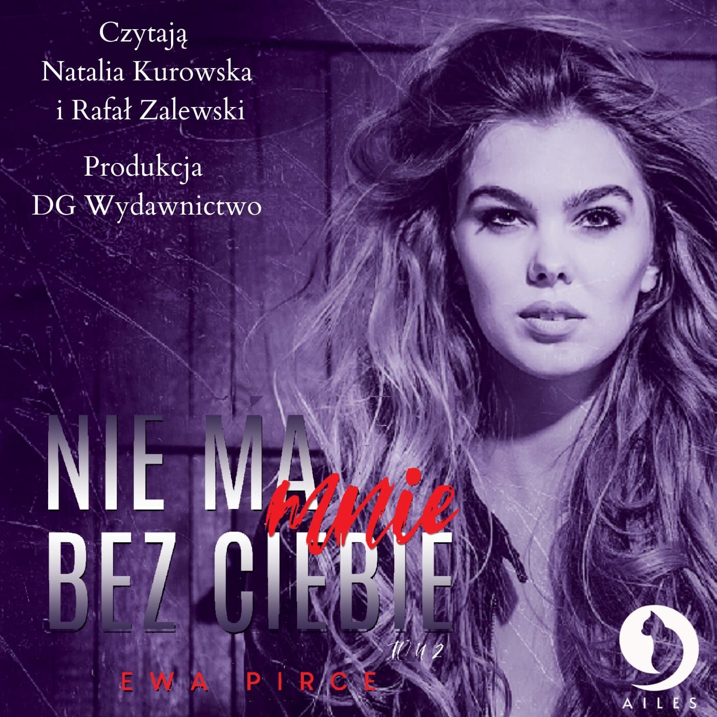 Nie ma mnie bez Ciebie tom 2 (audiobook MP3)