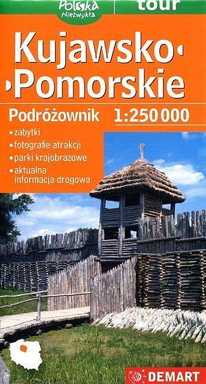 Kujawsko-Pomorskie. Podróżownik w skali 1:250 000