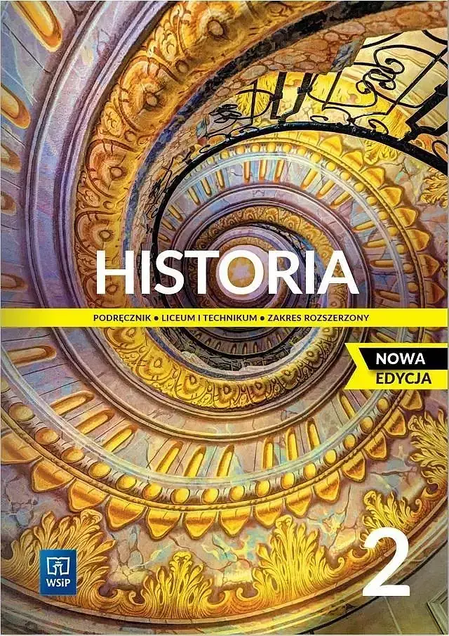 Nowe historia podręcznik 2 liceum i technikum zakres rozszerzony edycja 2023
