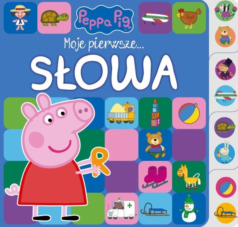 Słowa. Moje pierwsze…  Świnka Peppa