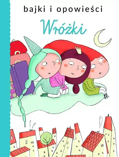 Bajki i opowieści. Wróżki