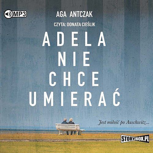 Adela nie chce umierać (audiobook CD)