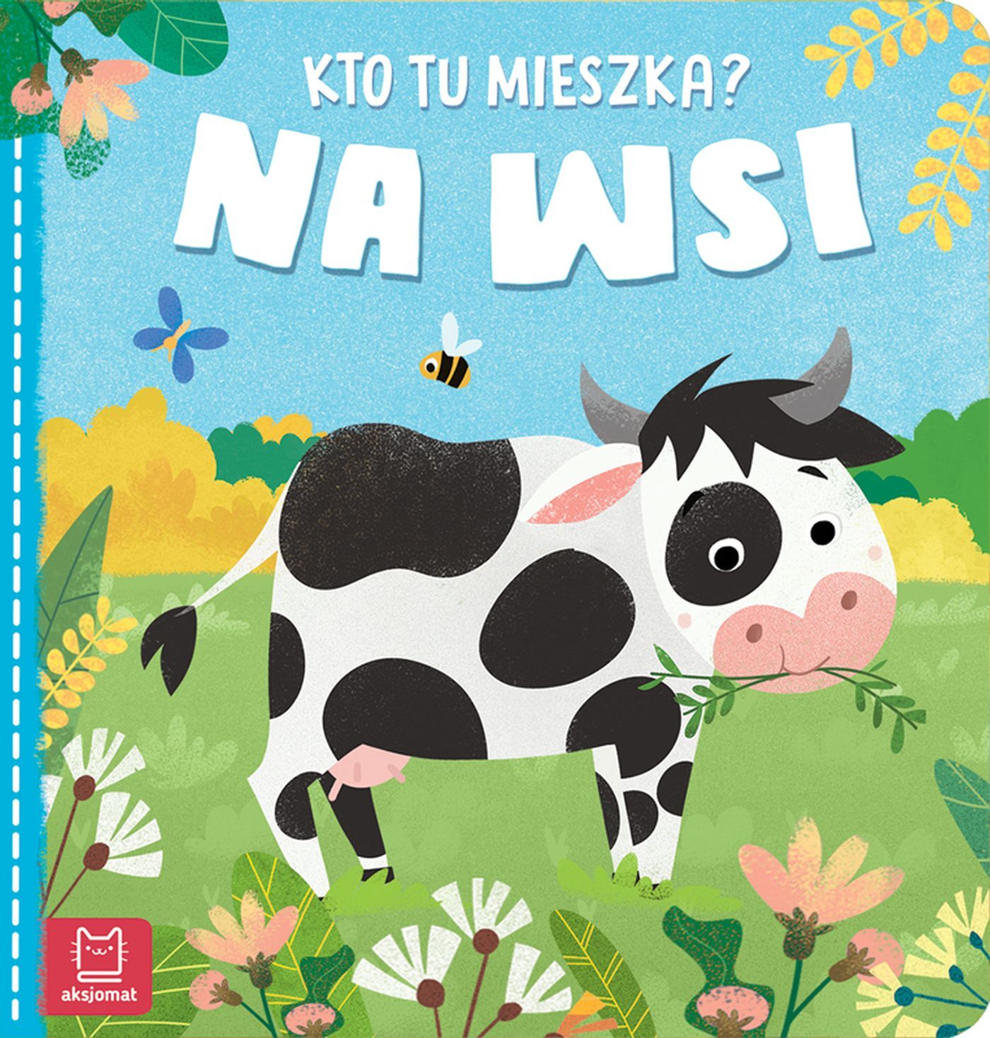 Kto tu mieszka? Na wsi