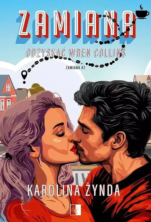 Zamiana. Tom 2 Odzyskać Wren Collins