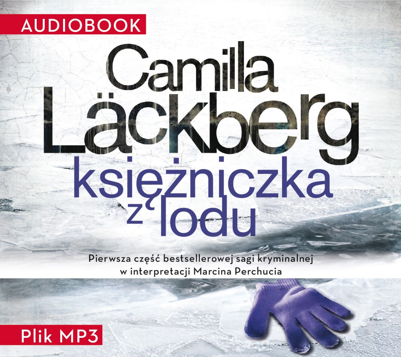 Księżniczka z lodu (audiobook MP3)