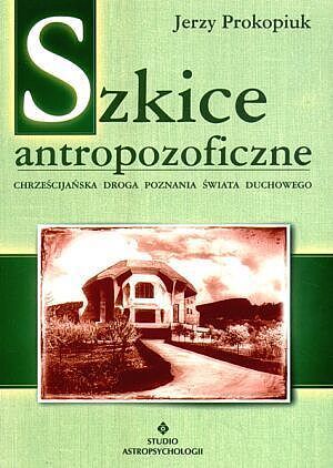 Szkice antropozoficzne