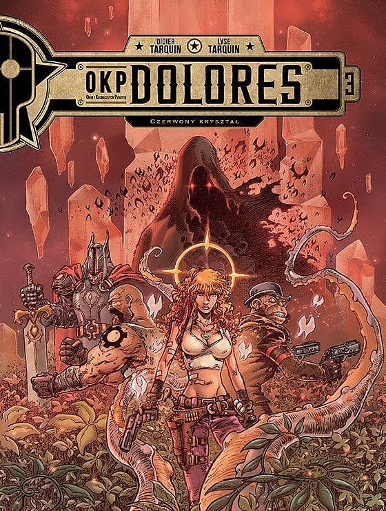 OKP Dolores - 03 - Czerwony kryształ