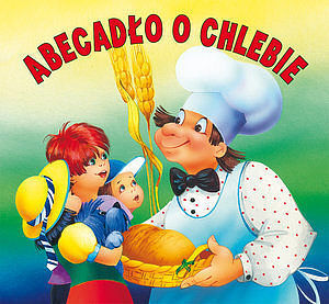 Abecadło o chlebie