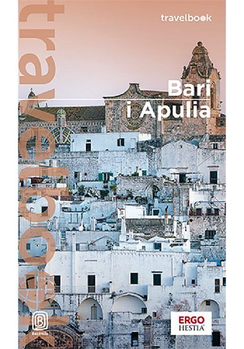 Bari i Apulia. Travelbook.