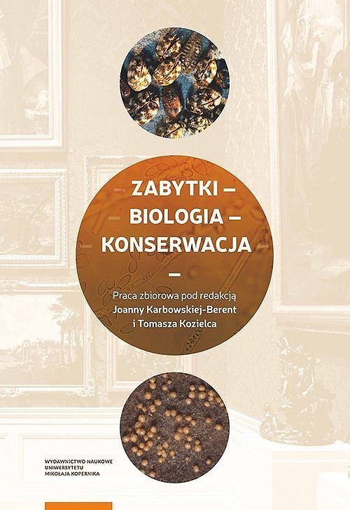 Zabytki biologia konserwacja