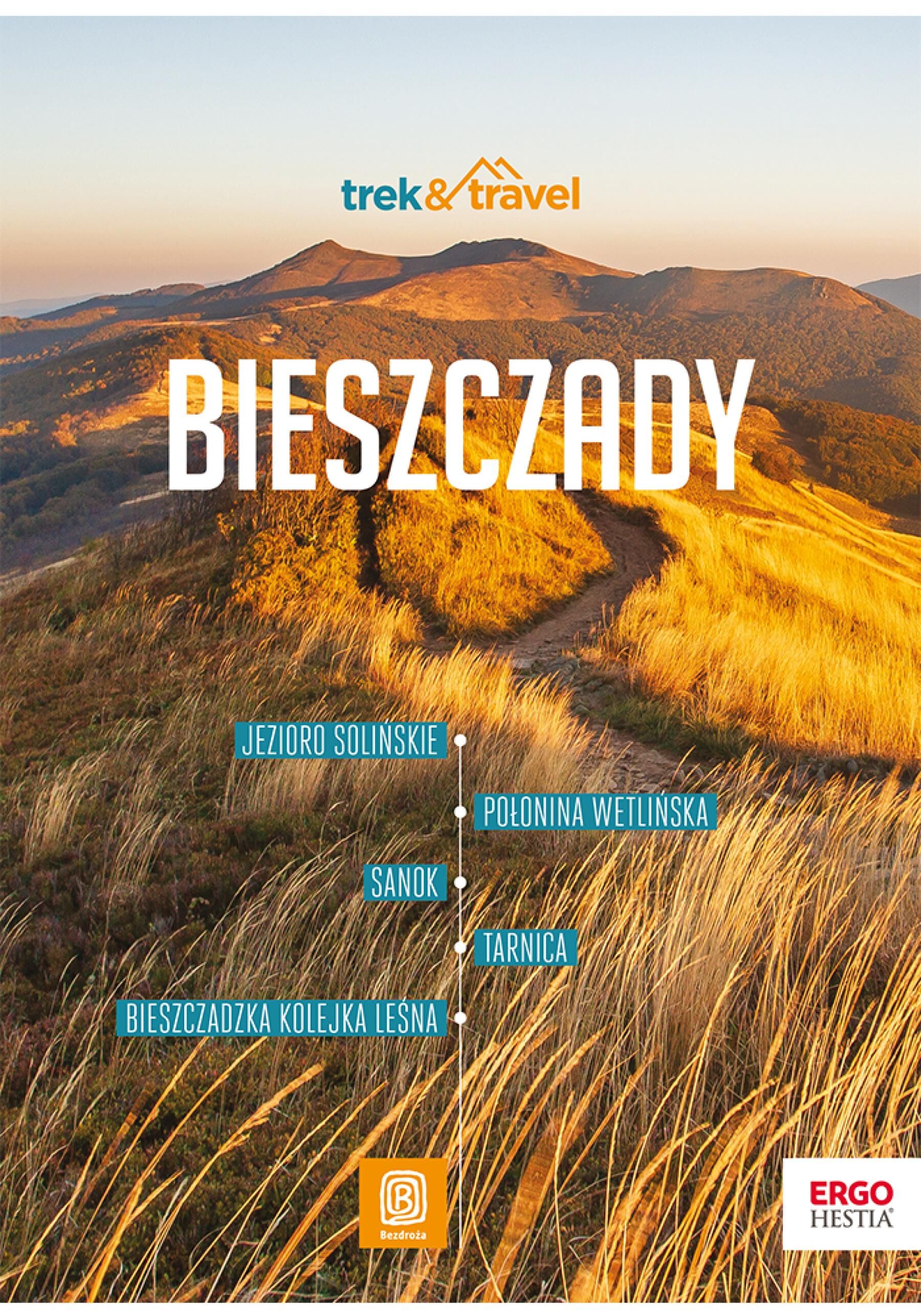 Bieszczady. trek&travel. Wydanie 1 (e-book)