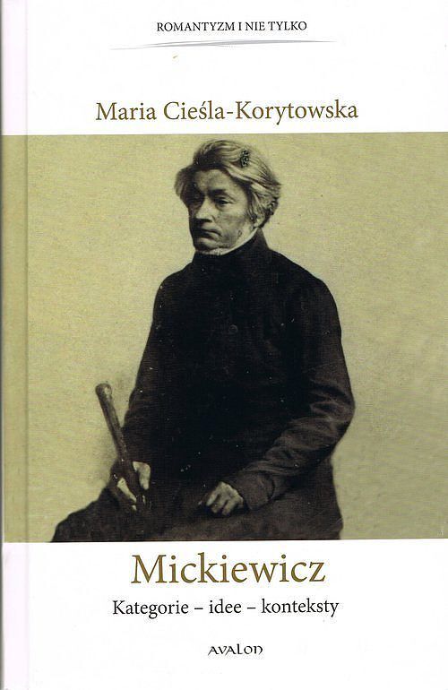 Mickiewicz Kategorie - idee - konteksty