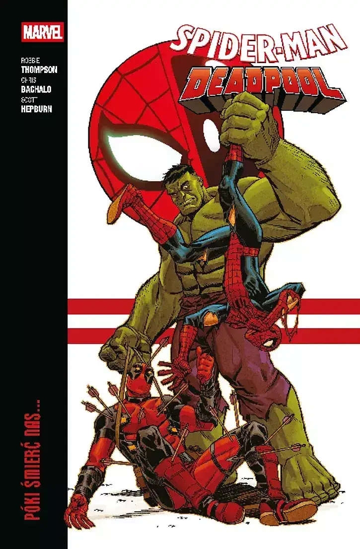Spider-Man/Deadpool - 02 - Póki śmierć nas…