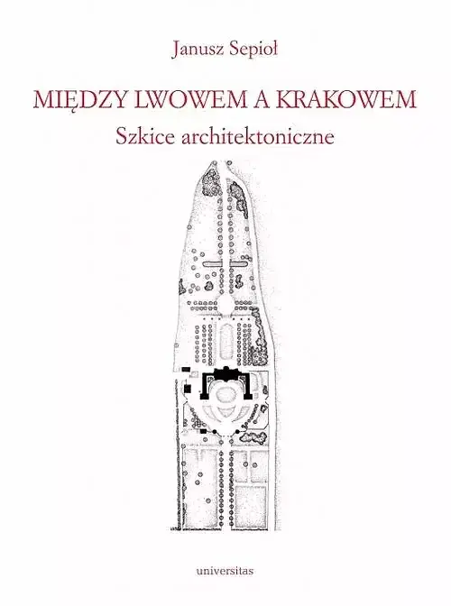 Między Lwowem a Krakowem.