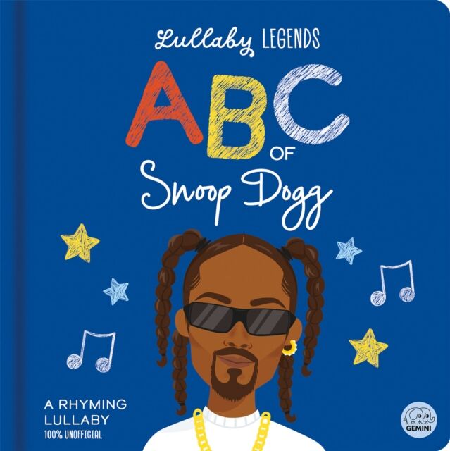 Lullaby Legends: ABC of Snoop Dogg. A Rhyming Lullaby