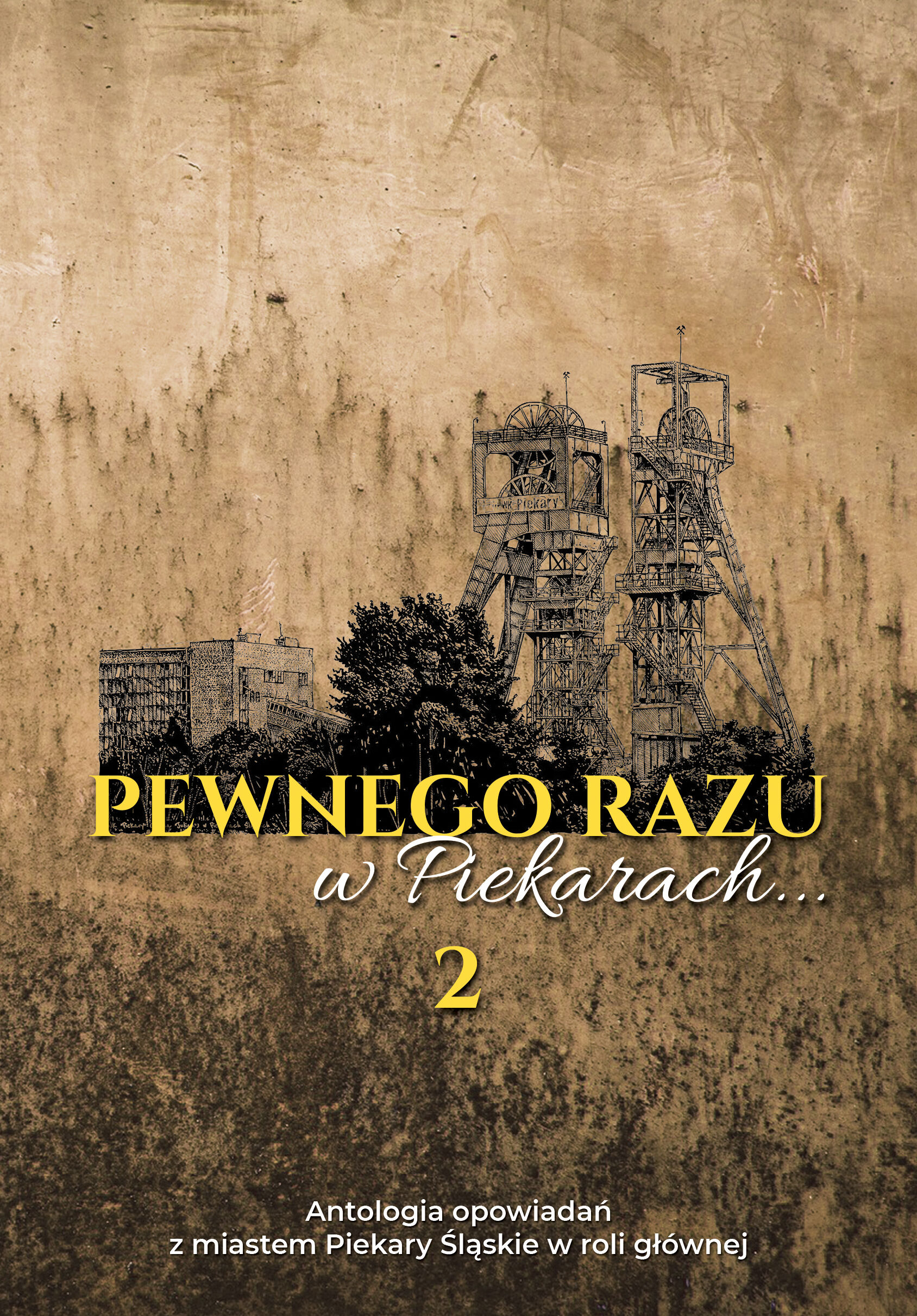 Pewnego razu w Piekarach... 2 (e-book)