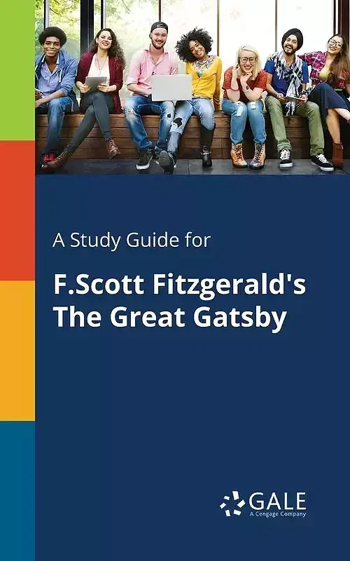 A Study Guide for F. Scott Fitzgerald's The Great Gatsby