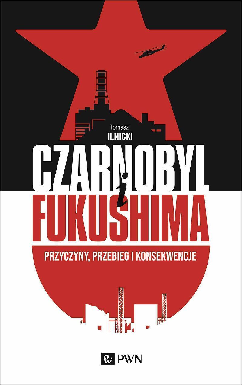 CZARNOBYL I FUKUSHIMA