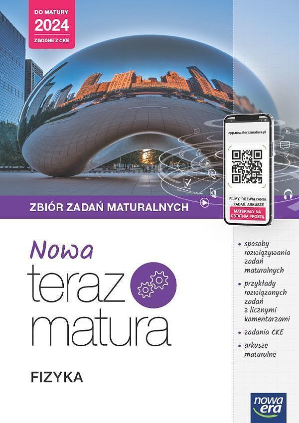 Teraz matura 2023 fizyka zbiór zadań maturalnych zakres rozszerzony 2023/24