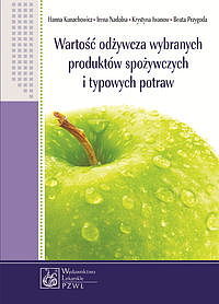 Wartość odżywcza wybranych produktów spożywczych i typowych potraw