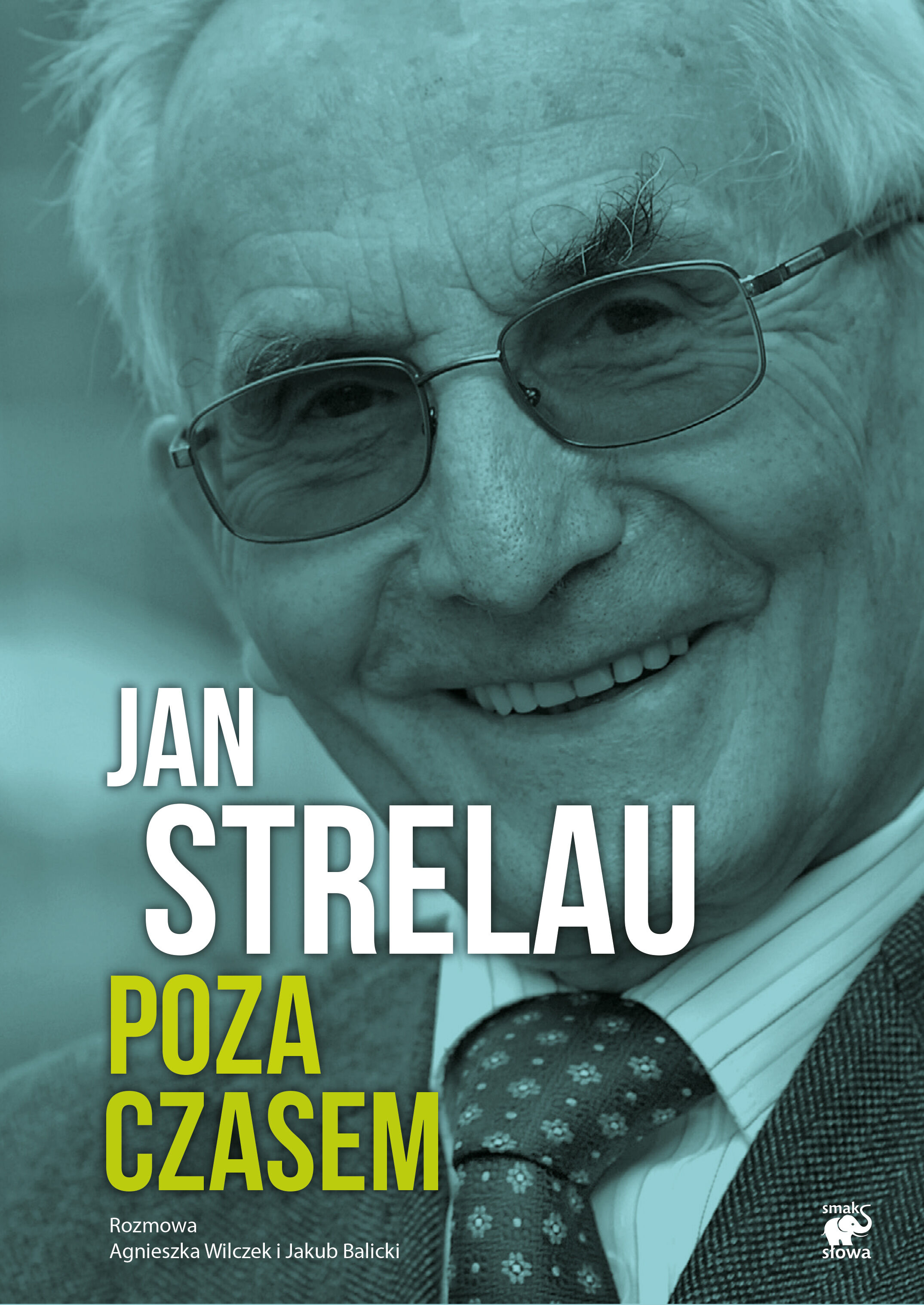 Jan Strelau. Poza czasem (e-book)