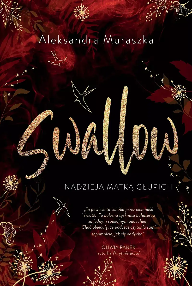 Nadzieja matką głupich. Swallow. Tom 2