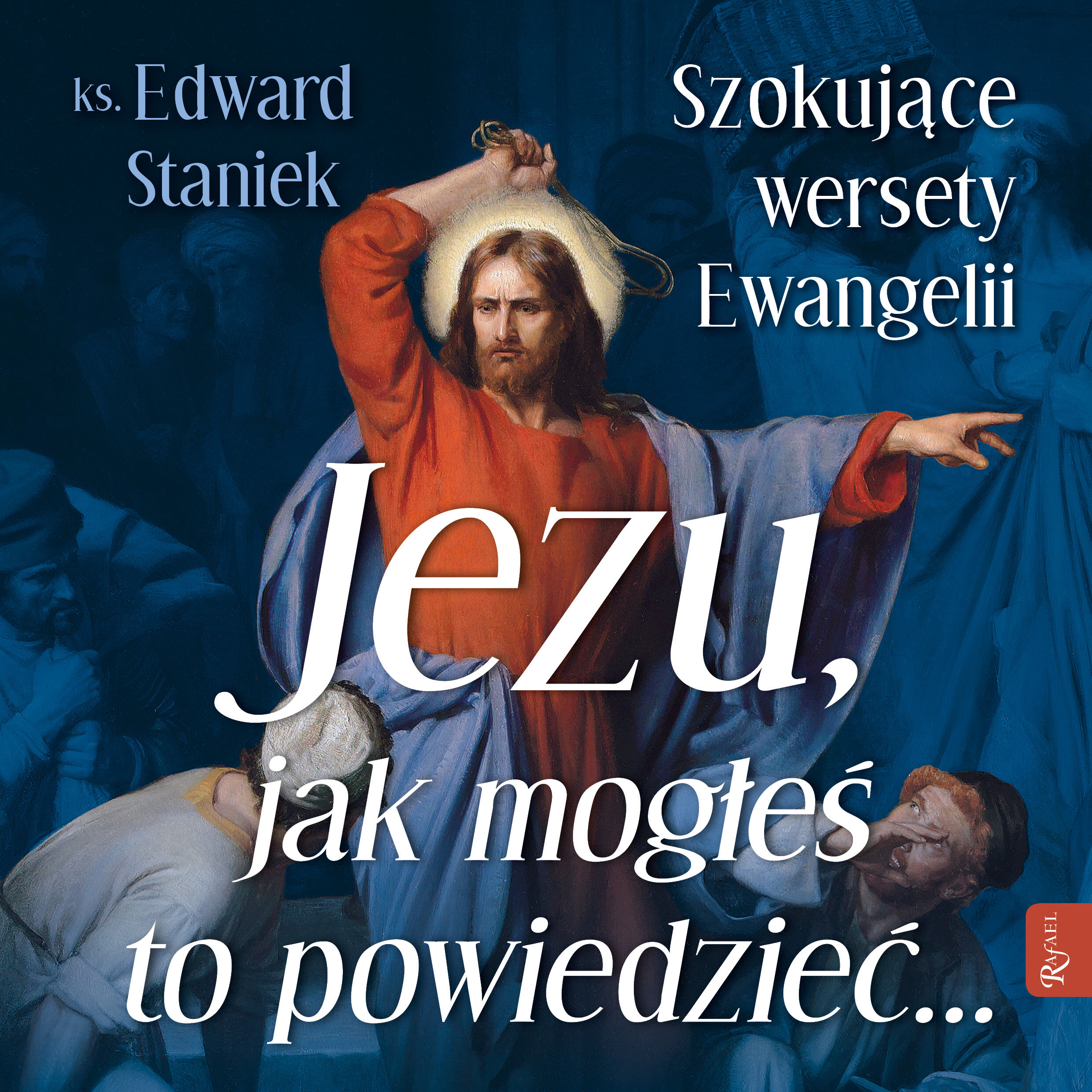 Jezu, jak mogłeś to powiedzieć... (audiobook MP3)
