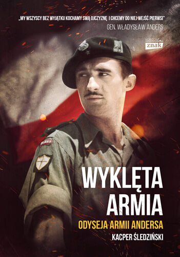 Wyklęta armia. Odyseja żołnierzy Andersa