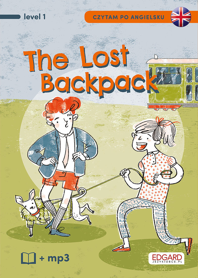 Czytam po angielsku. The Lost Backpack/Zagubiony plecak