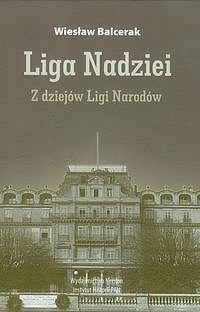 Liga Nadzieji z dziejów Ligi narodów