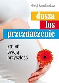 Dusza los przeznaczenie