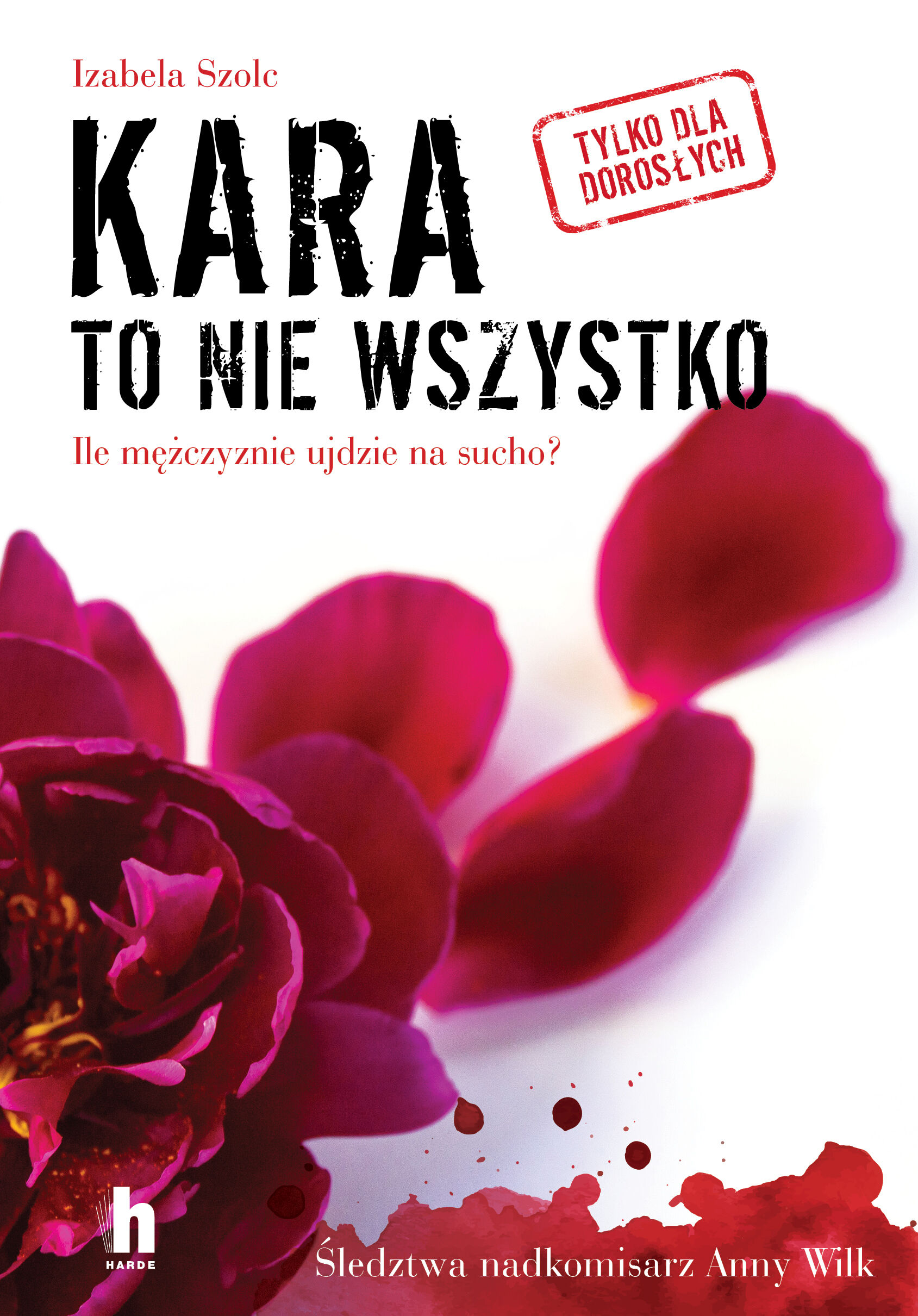 Kara to nie wszystko (e-book)