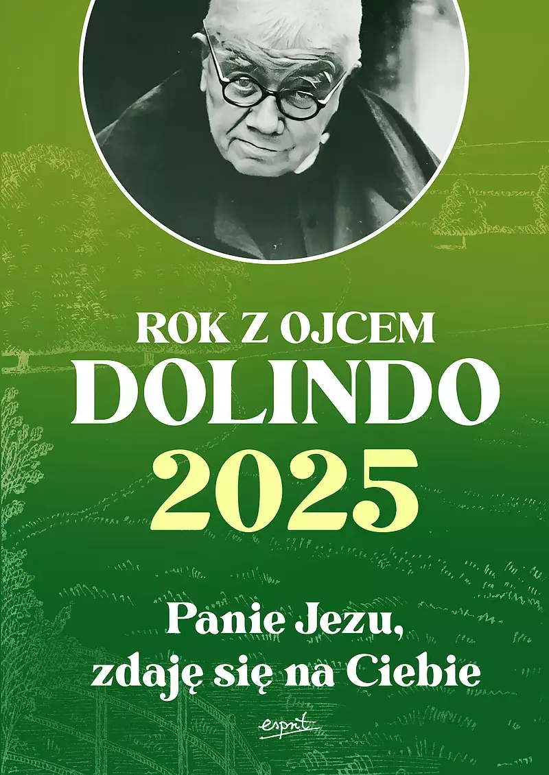 Kalendarz 2025 - Rok z ojcem Dolindo