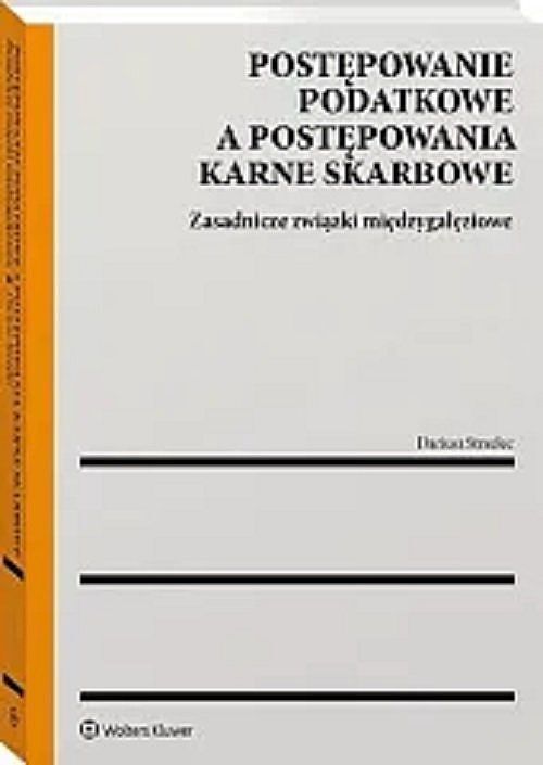Postępowanie podatkowe a postępowania karne skarbowe