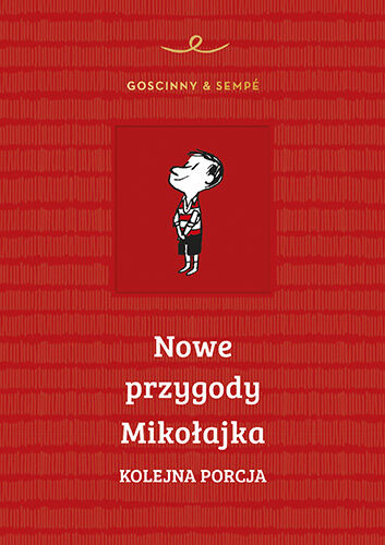 Nowe przygody Mikołajka. Kolejna porcja