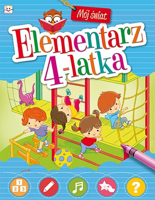 Mój świat. Elementarz 4-latka