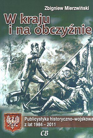 W kraju i na obczyźnie.