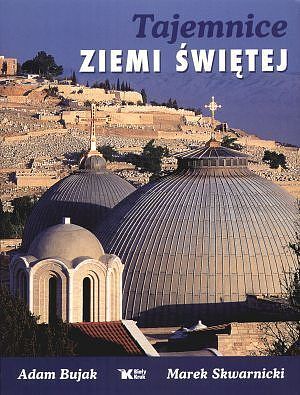 Tajemnice Ziemi Świętej.