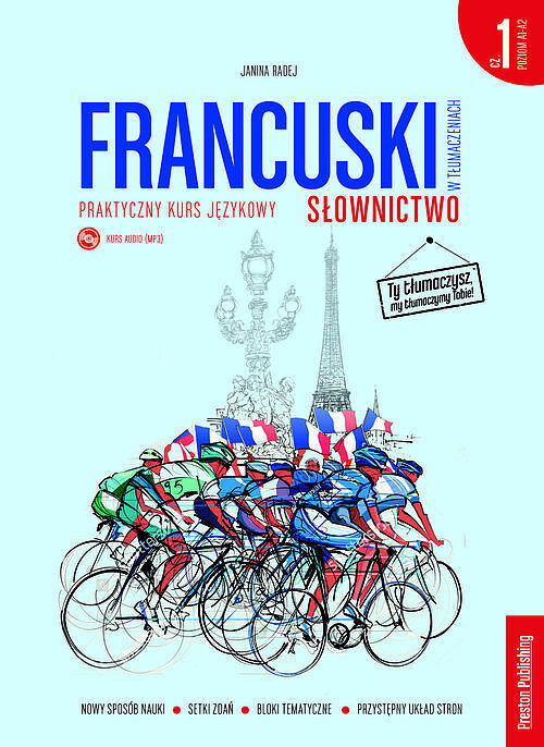 Francuski w tłumaczeniach. Słownictwo. Część 1