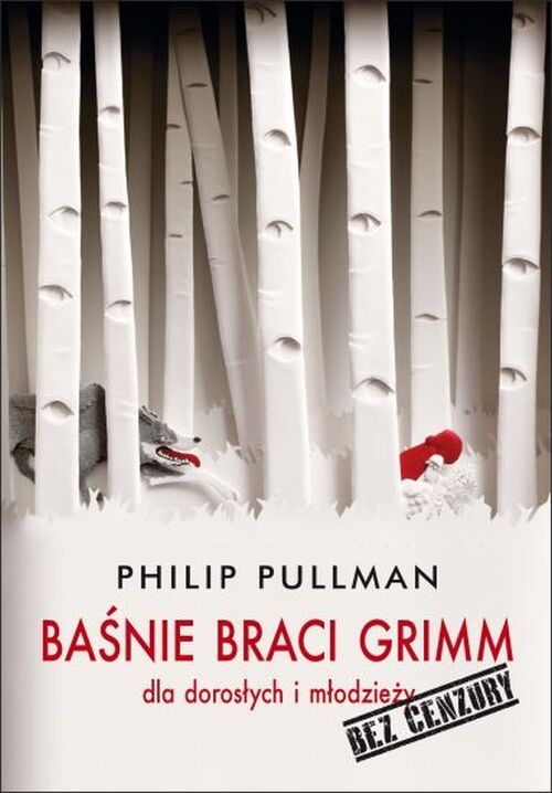 Baśnie braci Grimm dla dorosłych i młodzieży. Bez cenzury