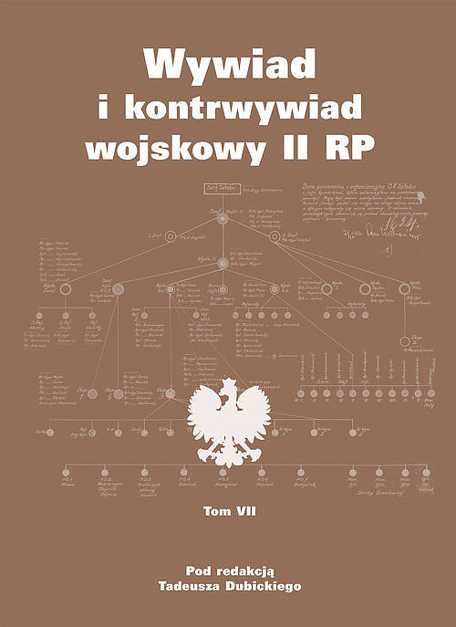 Wywiad i kontrwywiad wojskowy II RP Z działalności Oddziału II SG WP. Tom 7