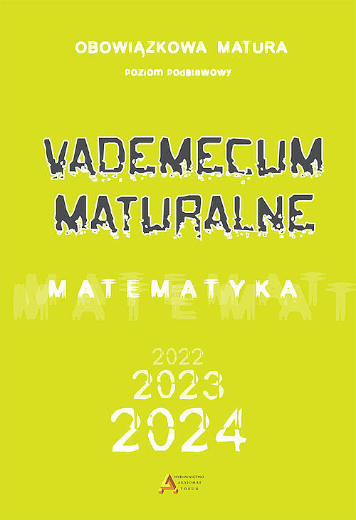 Vademecum maturalne poziom podstawowy dla matury od 2023 roku