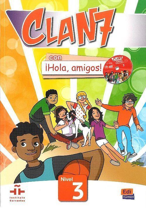 Clan 7 con ¡Hola, amigos! 3 Podręcznik