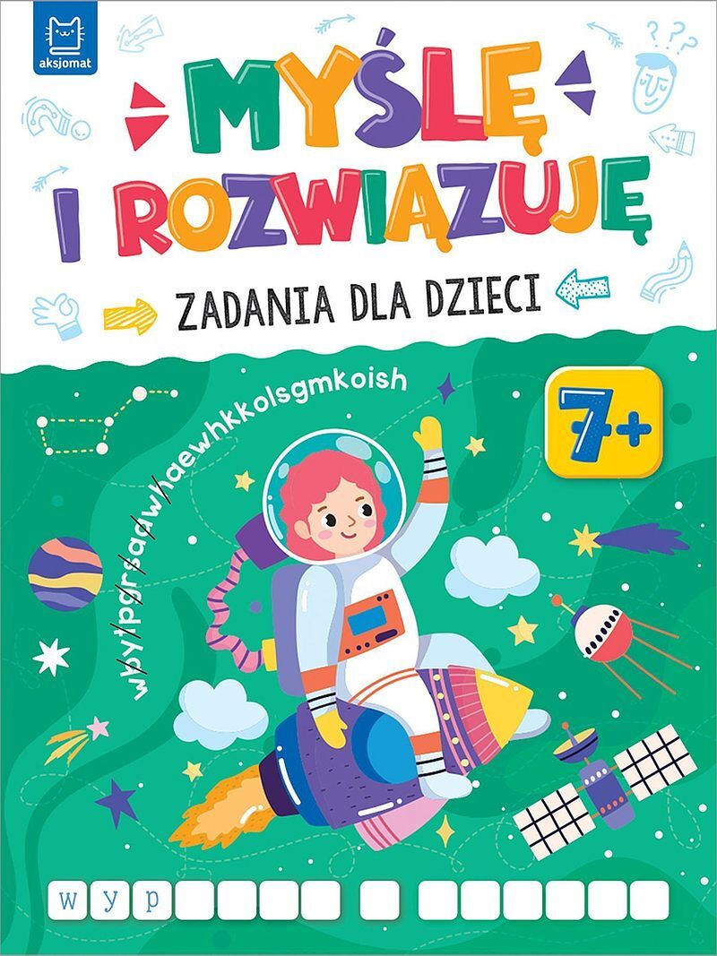 Myślę i rozwiązuję. Zadania dla dzieci. 7+