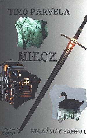 Strażnicy Sampo # 1 - Miecz